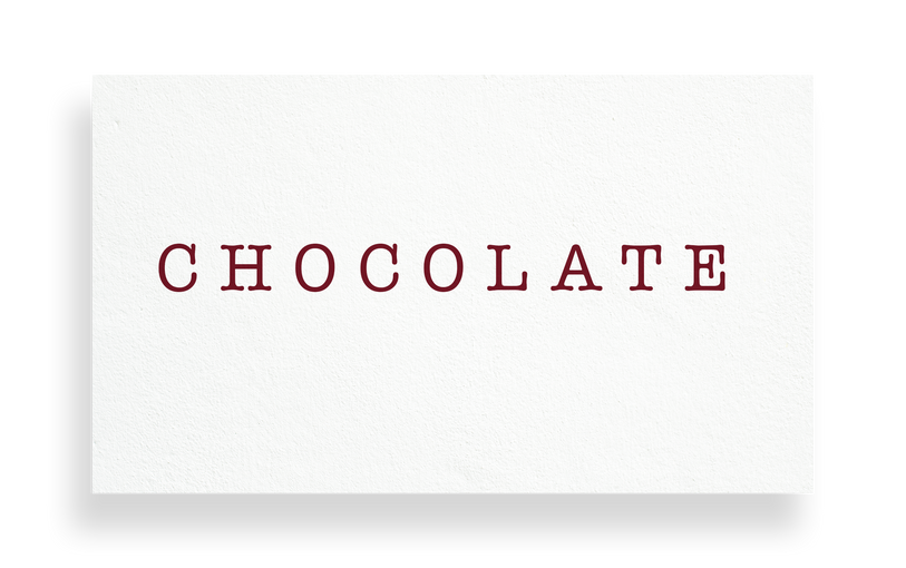 Chocolate